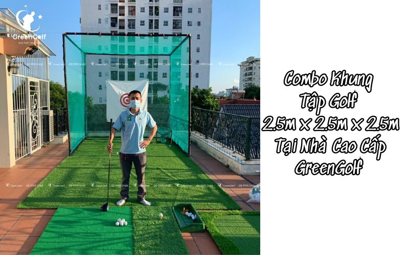Combo Khung Tập Golf Tại Nhà 2.5m x 2.5m x 2.5m GreenGolf 