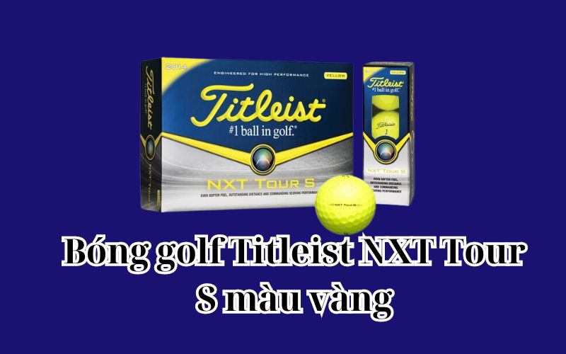 Bóng golf Titleist NXT Tour S màu vàng