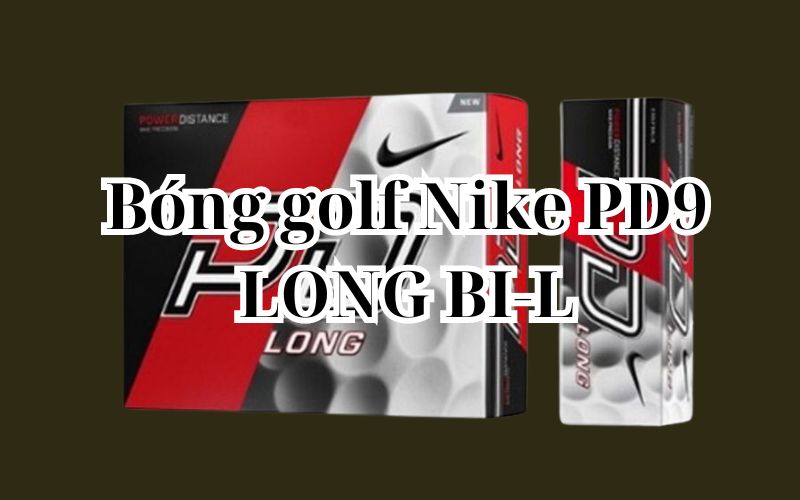 Bóng golf Nike PD9 LONG BI-L