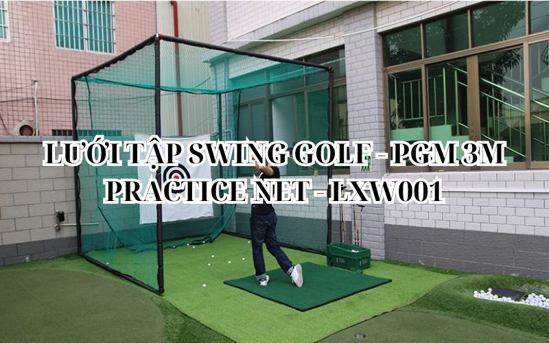 LƯỚI TẬP SWING GOLF - PGM 3M PRACTICE NET - LXW001