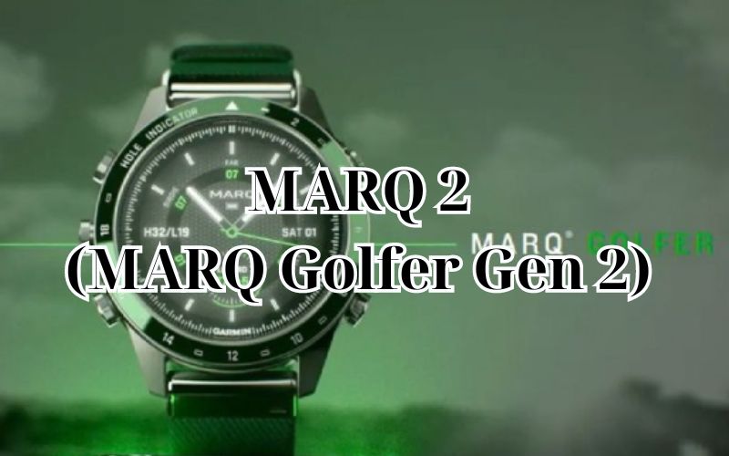 MARQ 2 (MARQ Golfer Gen 2)