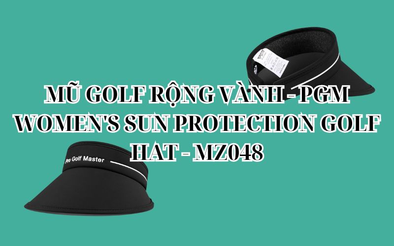 MŨ GOLF RỘNG VÀNH - PGM WOMEN'S SUN PROTECTION GOLF HAT - MZ048