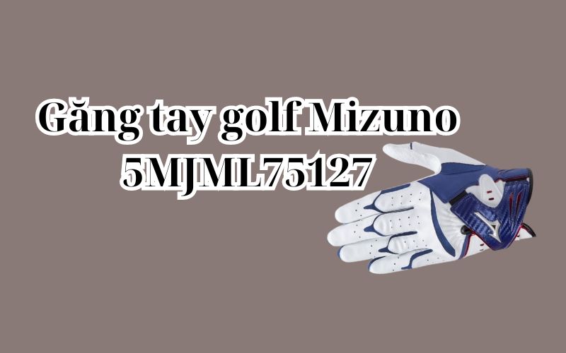Găng tay golf Mizuno 5MJML75127