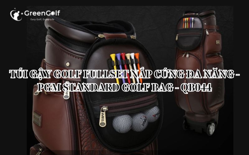 TÚI GẬY GOLF FULLSET NẮP CỨNG ĐA NĂNG - PGM STANDARD GOLF BAG - QB044