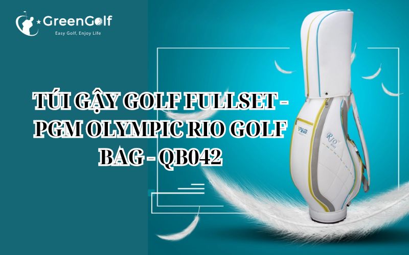 TÚI GẬY GOLF FULLSET - PGM OLYMPIC RIO GOLF BAG - QB042